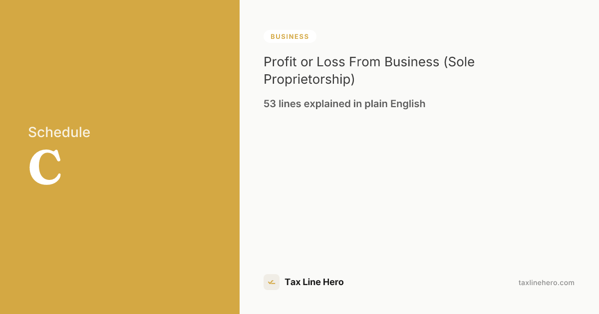 Schedule C — All Lines Explained | TaxLineHero
